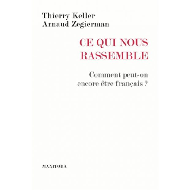 Essai de Thierry Keller et Arnaud Zegierman