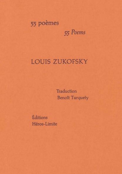 Couverture de « 55 poèmes » de Louis Zukofsky, traduction de Benoît Turquety, Éditions Héros-Limite (5 novembre 2024).