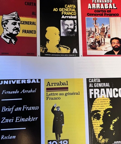 Diverses couvertures, en langues étrangères, du livre de Fernando Arrabal « Carta al General Franco/Lettre au général Franco »