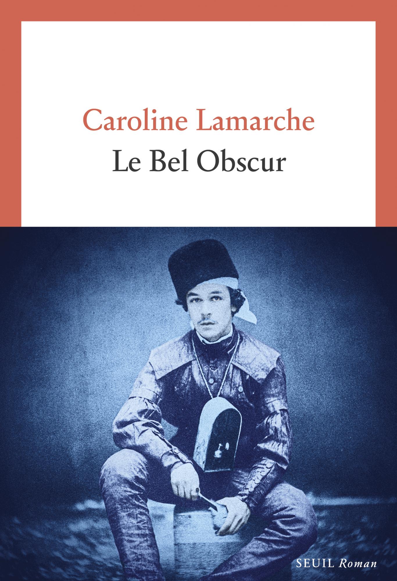 Couverture de «Le Bel Obscur», de Caroline Lamarche aux éditions du Seuil