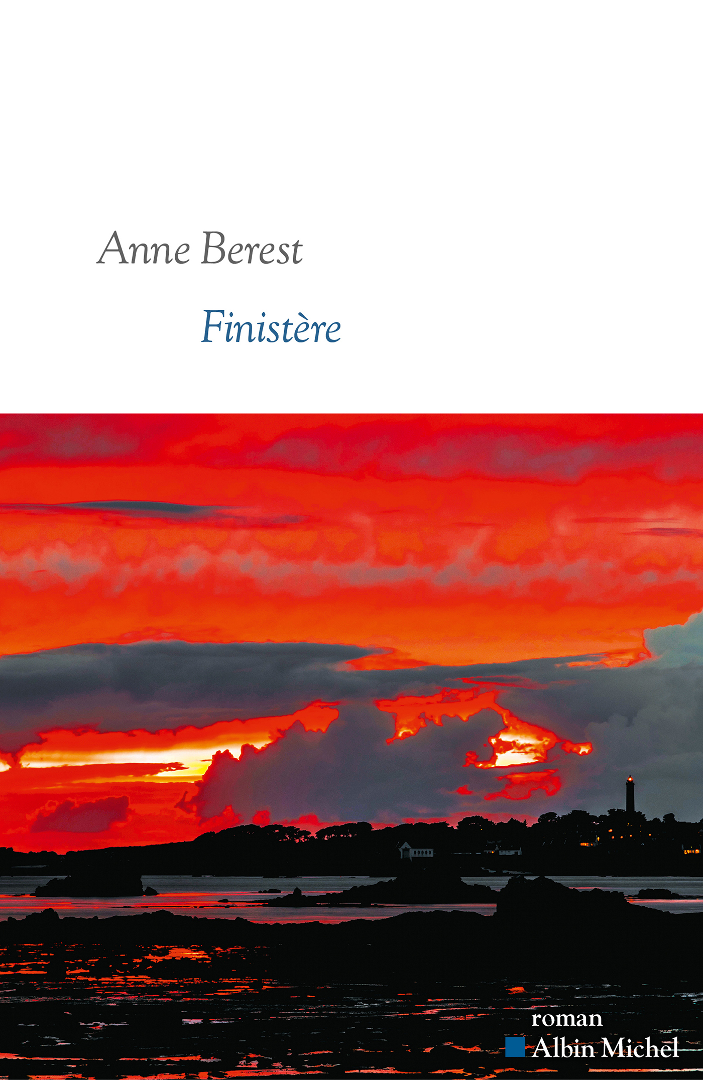 Couverture de «Finistère», d'Anne Berest publié chez Albin Michel