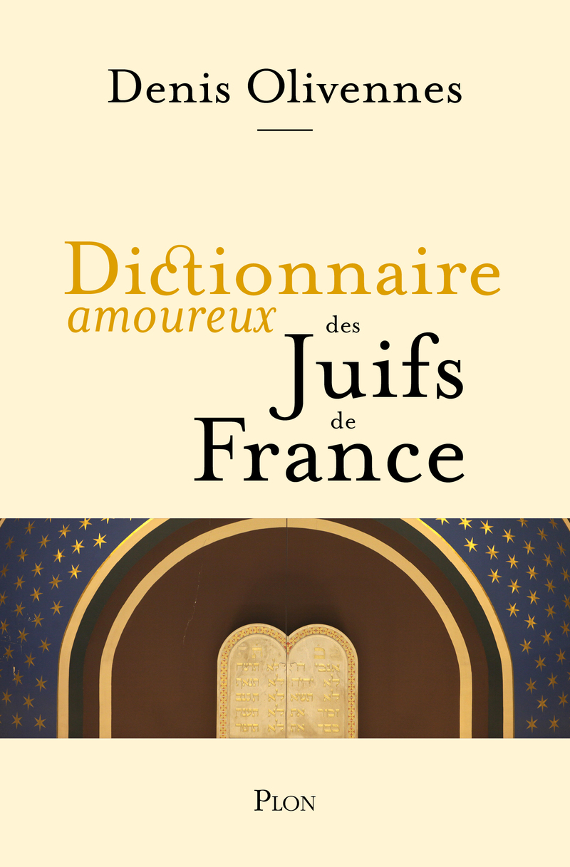 Couverture de «Dictionnaire amoureux des Juifs de France», de Denis Olivennes