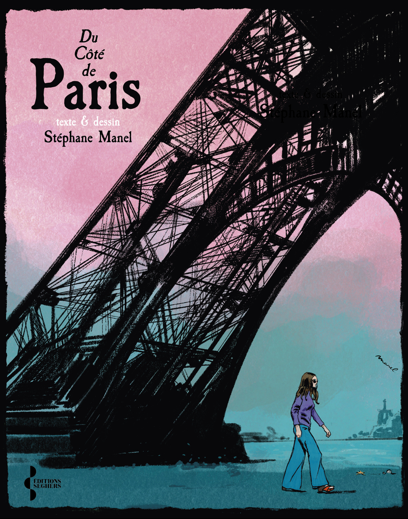 Couverture de «Du côté de Paris», texte et dessin de Stéphane Manel