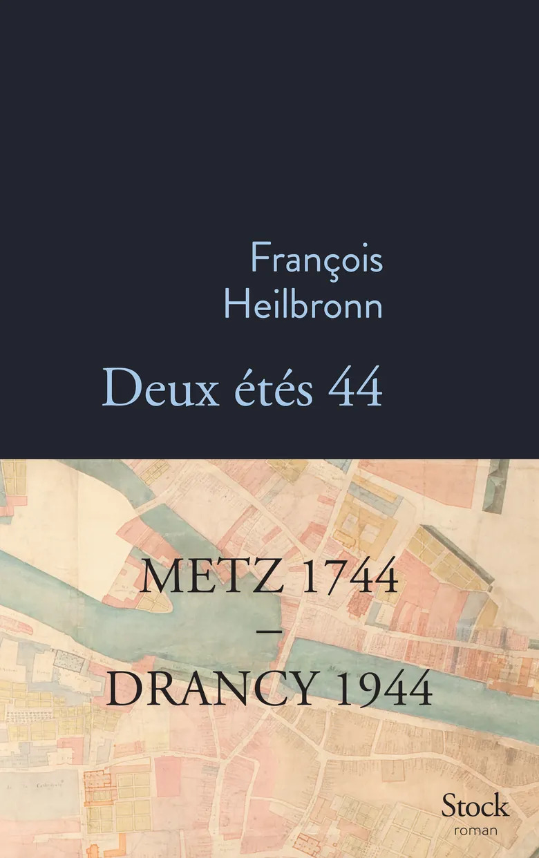 «Deux étés 44», de François Heilbronn publié chez Stock.