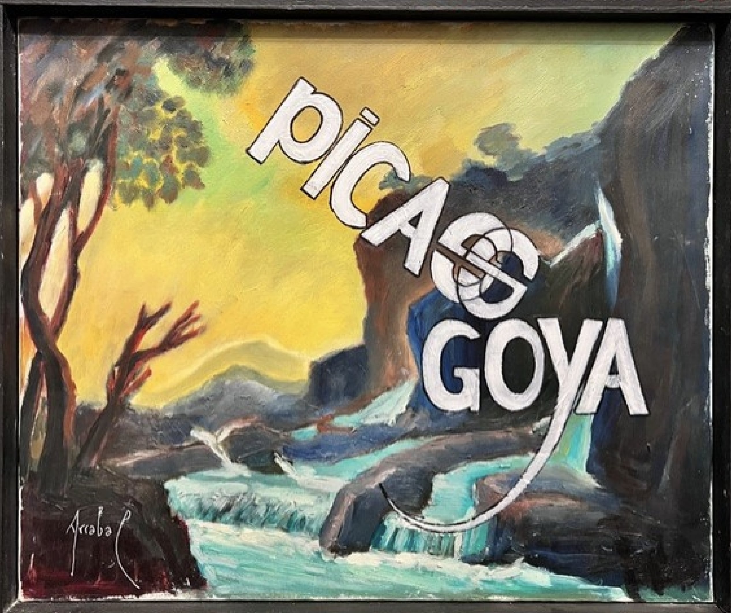 Peinture représentant une cascade, au centre de laquelle les noms « Picasso » et « Goya » apparaissent en grandes lettres blanches, s’imbriquant l’un dans l’autre au niveau du « O ».