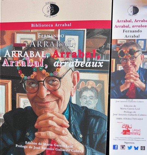Fernando Arrabal, « Arrabal, Arrabal, Arrabal, arrabeaux », couverture avec un portrait d'Arrabal.