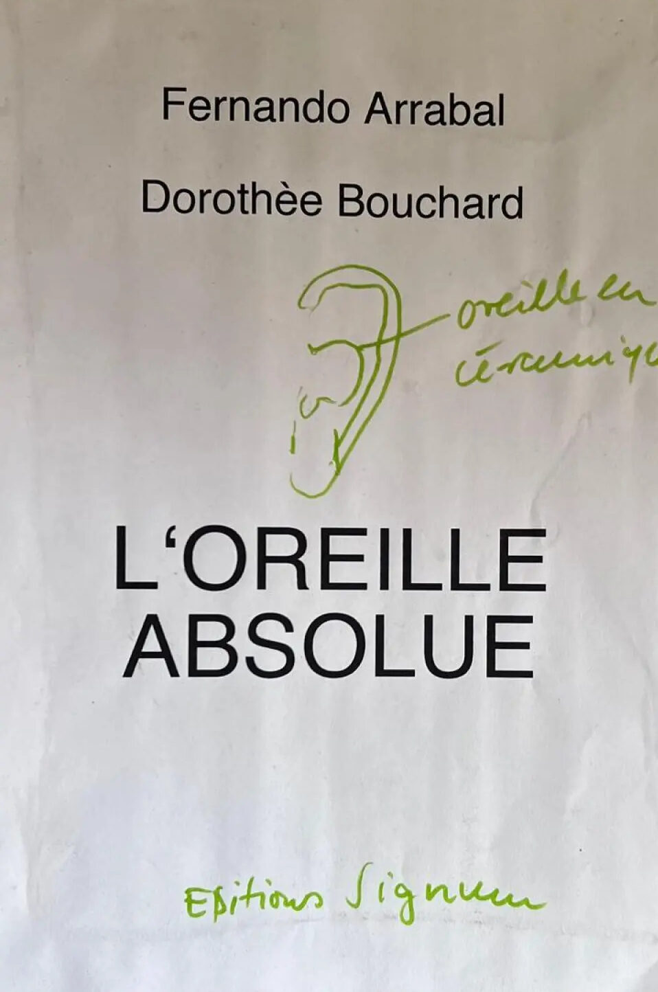 Livre de bibliophilie d'Arrabal et Dorothée Harten sur les oreilles de Fernando Arrabal.