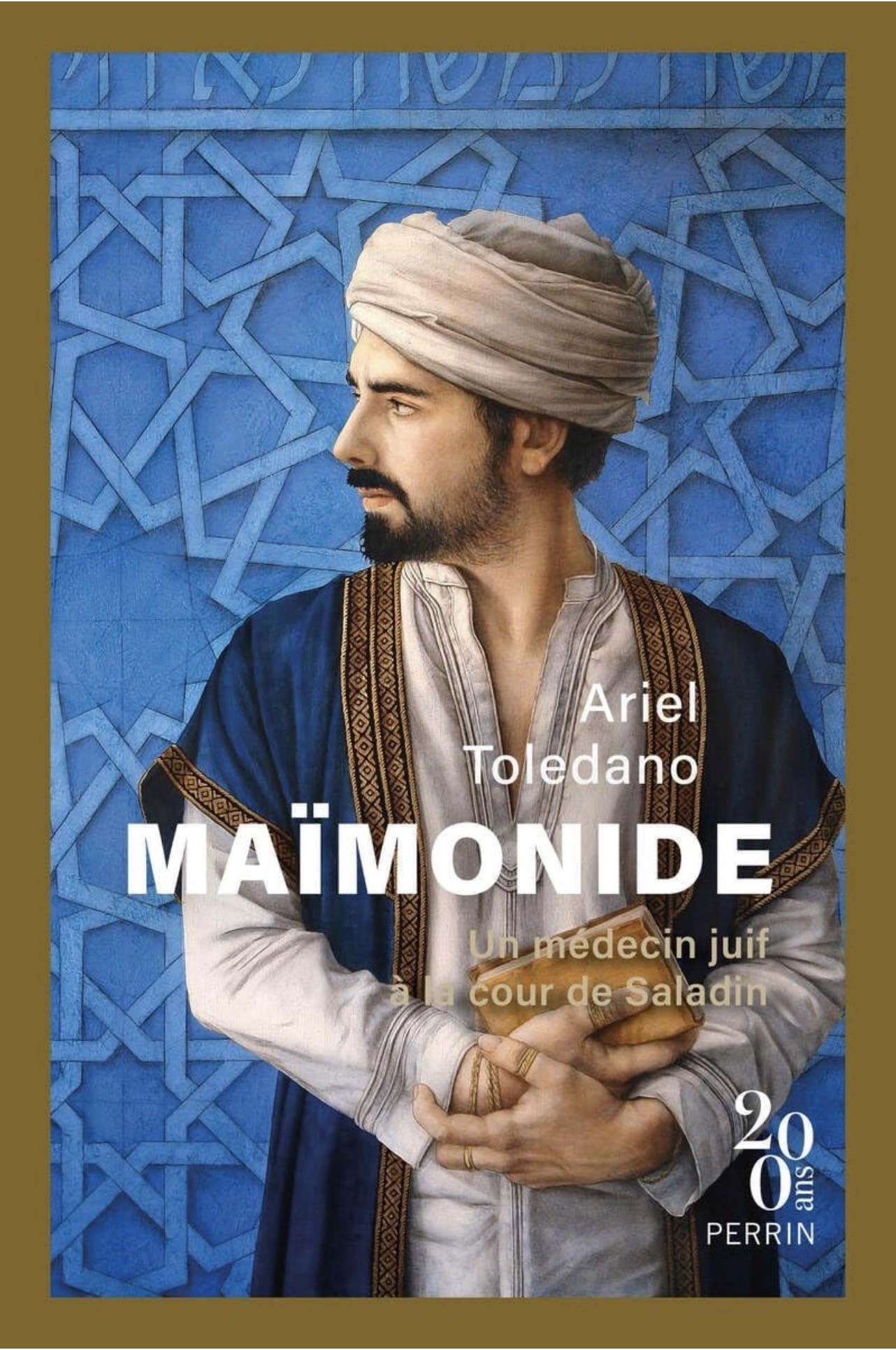 Saladin » est un récit biographique d’Ariel Toledano, publié par Perrin